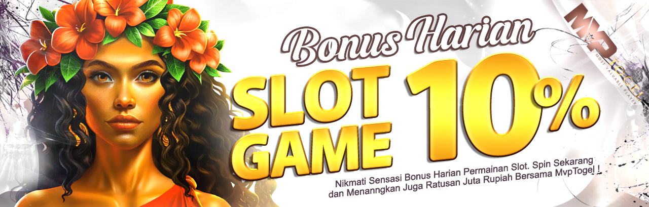 Bonus Harian Slot Mvptogel